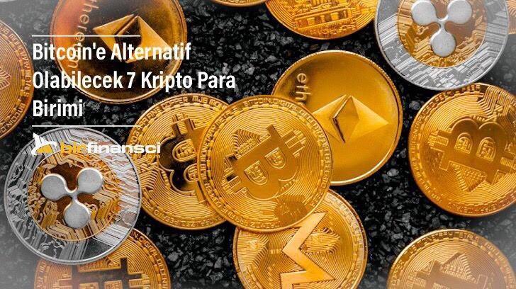 Bitcoin&#8217;e Alternatif Olabilecek 7 Kripto Para Birimi, Bir Finansçı