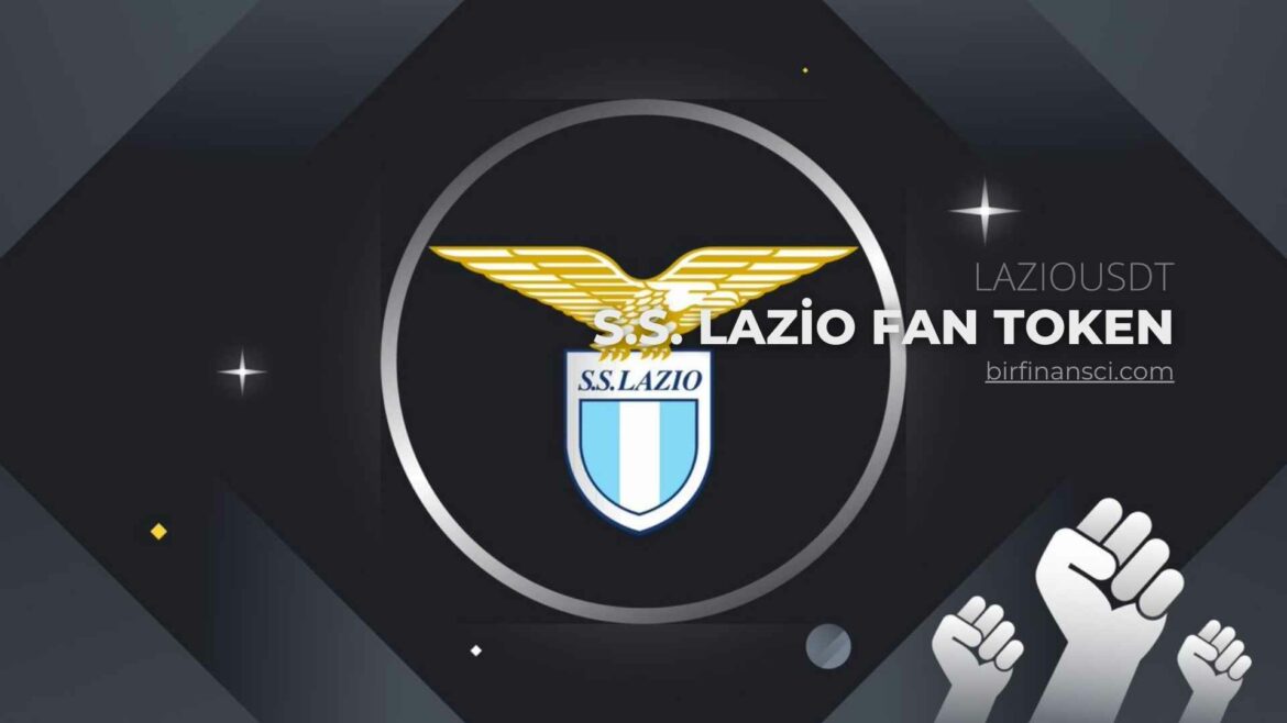 Lazio Token Yorum-S.S. Lazio Fan Token-LAZIOUSDT