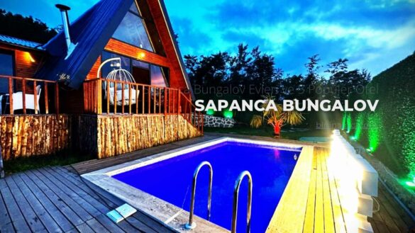 Sapanca Bungalov Evleri ve 5 Popüler Otel