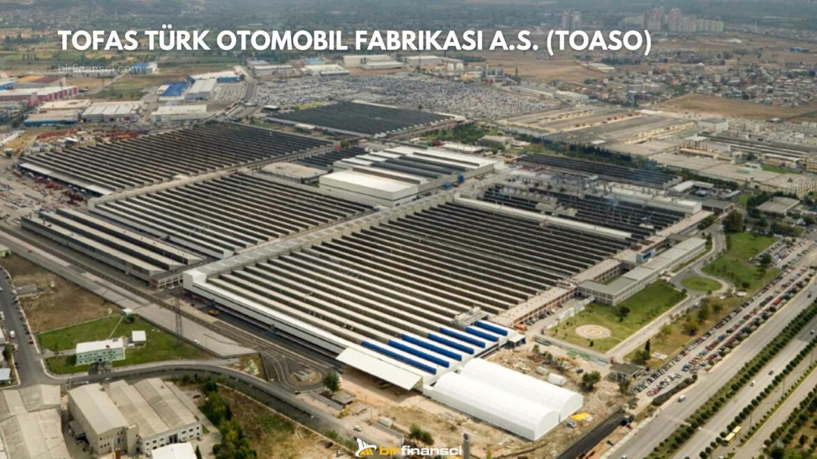 TOASO Hisse Yorum-Tofaş Türk Otomobil Fabrikası A.Ş. - Bir Finansçı